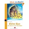Kleine Nase - Die Nacht in der B�renh�hle: Band 4 - PANAMA
