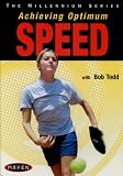 Achieving Optimum Speed
