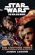 Star Wars: The New Jedi Order: The Unifying Force