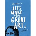 Let's Make Some Great Art