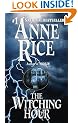 The Witching Hour (Lives of the Mayfair Witches)