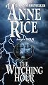 The Witching Hour (Lives of the Mayfair Witches)