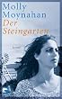 Der Steingarten.