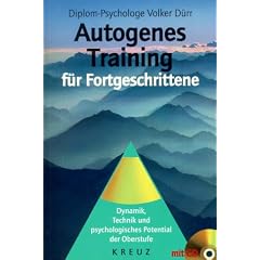 Autogenes Training f�r Fortgeschrittene, m. CD-Audio