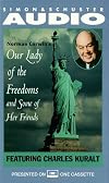 OUR LADY OF THE FREEDOMS and Some of Her Friends