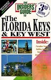 The Insiders' Guide to the Florida Keys & Key West