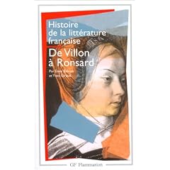 Histoire de la litterature fran�aise - de villon a ronsard