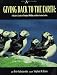 Giving Back to the Earth: A Teacher's Guide to Project Puffin and Other Seabird Studies               Around the World