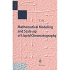 Click here to buy Mathematical Modeling and Scale-Up of Liquid Chromatography by  Tingyue Gu.