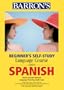 Beginner's Self-Study Course: Spanish (Beginner's Self-Study Language Courses)