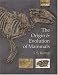 The Origin and Evolution of Mammals (Oxford Biology)
