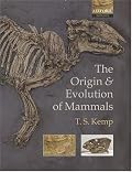 The Origin and Evolution of Mammals (Oxford Biology)