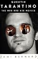 Quentin Tarantino: Man and His Movies, The