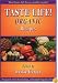 Taste Life!: Organic Recipes