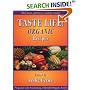Taste Life!: Organic Recipes