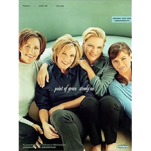 Point of Grace - Steady On