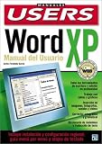 Microsoft Word XP Manual del Usuario: Manuales Users, en Espanol / Spanish (Spanish Edition)