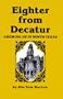 Eighter From Decatur: Growing Up in North Texas