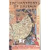 The Enchantments of Britain: or King Arthur's Round Table of the Stars