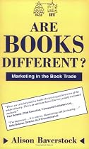 Are Books Different?: Marketing in the Book Trade