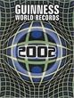 Guinness World Records 2002