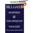 Business @ the Speed of Thought : Using a Digital Nervous System by  Bill Gates