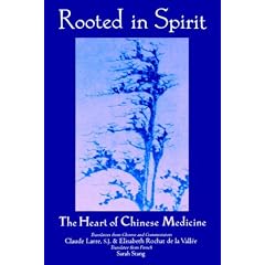 Rooted in Spirit: Heart of Chinese Medicine
