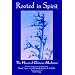 Rooted in Spirit: Heart of Chinese Medicine