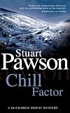 Chill Factor (DI Charlie Priest Mystery)
