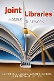 Joint Libraries: Models That Work