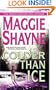 Colder Than Ice (Mordecai Young Series, Book 2)