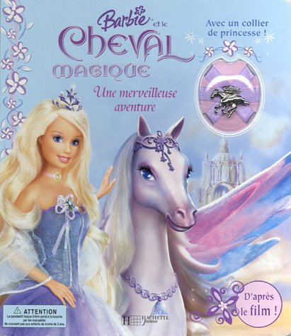 Barbie et le cheval magique