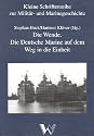 Die Wende. Die Deutsche Marine auf dem Weg in die Einheit