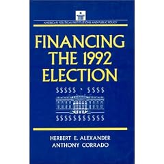 Financing the 1992 Election (American Political Institutions and Public Policy)