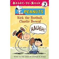 Kick the Football, Charlie Brown (Ready-To-Read: Level 2 Reading Together)