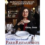 Adrian Leeds Top 100 Cheap Insider Paris Restaurants ~ Adrian Leeds