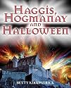Haggis, Hogmanay and Halloween