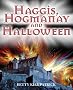 Haggis, Hogmanay and Halloween