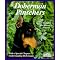 Protected by Doberman Pinschers