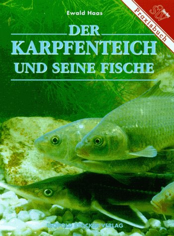 Der Karpfenteich und seine Fische