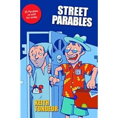 Street Parables: 25 Parables Re-told for Today