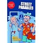 Street Parables: 25 Parables Re-told for Today