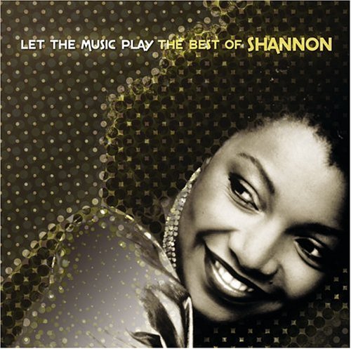 CD-Charts  Music : Let the Music Play: The Best of Shannon
