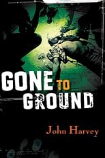 Gone to Ground