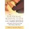 Caregiver�s Guide: Nursing Your Loved One�s Health and Heart