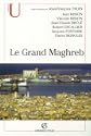 Le Grand Maghreb (Alg�rie, Libye, Maroc, Mauritanie, Tunisie) 