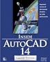 Inside AutoCAD 14 Limited Edition