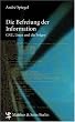 Die Befreiung der Information. GNU, Linux und die Folgen