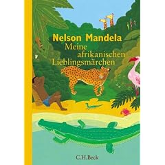Meine afrikanischen Lieblingsm�rchen