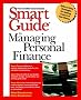 Smart Guide to Managing Personal Finance (The Smart Guides Series)